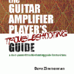 The Guitar Amplifier Player's Troubleshooting Guide